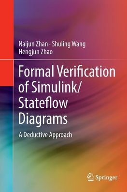 Formal Verification of Simulink/Stateflow Diagrams