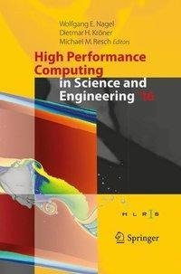 High Performance Computing in Science and Engineering ´16