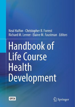 Handbook of Life Course Health Development