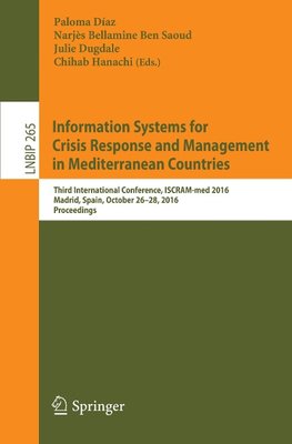 Information Systems for Crisis Response and Management in Mediterranean Countries