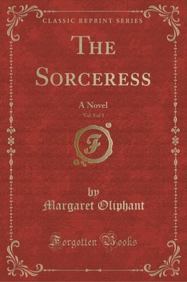 Oliphant, M: Sorceress, Vol. 3 of 3