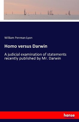 Homo versus Darwin