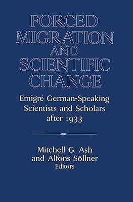 Forced Migration and Scientific Change