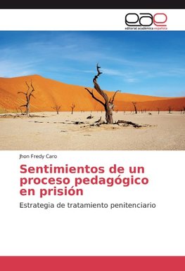 Sentimientos de un proceso pedagógico en prisión