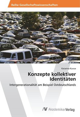 Konzepte kollektiver Identitäten