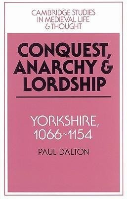 Conquest, Anarchy and Lordship