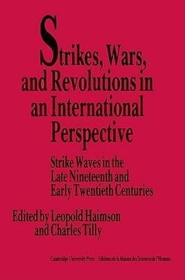 Strikes, Wars, and Revolutions in an International Perspective