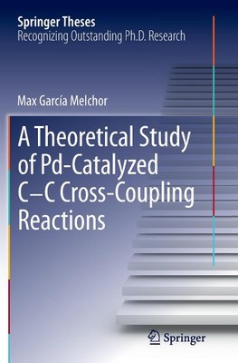 A Theoretical Study of Pd-Catalyzed C-C Cross-Coupling Reactions