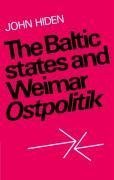 The Baltic States and Weimar Ostpolitik