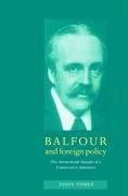 Balfour and Foreign Policy