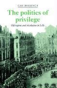 The Politics of Privilege