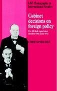 Cabinet Decisions on Foreign Policy