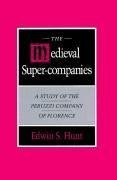 The Medieval Super-Companies