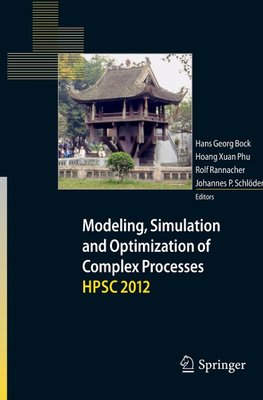 Modeling, Simulation and Optimization of Complex Processes - HPSC 2012