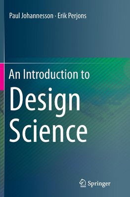 An Introduction to Design Science