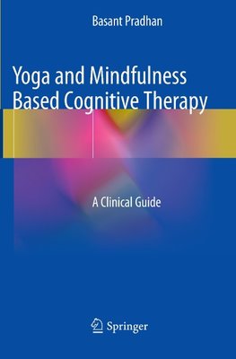 Yoga and Mindfulness Based Cognitive Therapy