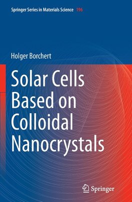 Solar Cells Based on Colloidal Nanocrystals