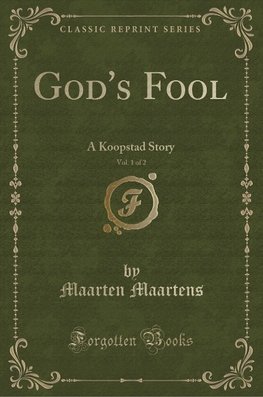 Maartens, M: God's Fool, Vol. 1 of 2