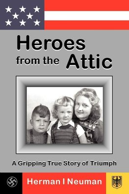 Heroes from the Attic