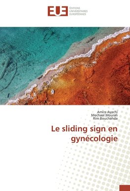 Le sliding sign en gynécologie