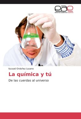 La química y tú