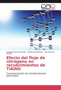 Efecto del flujo de nitrógeno en recubrimientos de TiAlNO