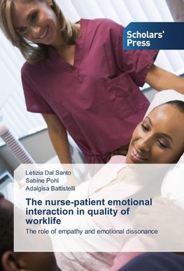 The nurse-patient emotional interaction in quality of worklife