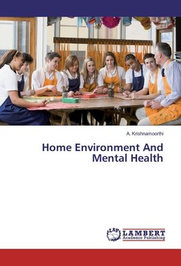 Home Environment And Mental Health