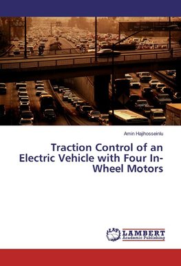 Traction Control of an Electric Vehicle with Four In-Wheel Motors