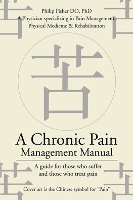 A Chronic Pain Management Manual