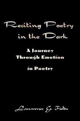 Reciting Poetry in the Dark