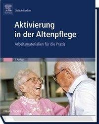 Aktivierung in der Altenpflege