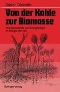 Von der Kohle zur Biomasse