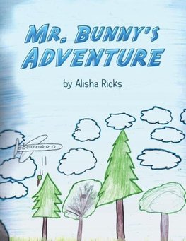 Mr. Bunny's Adventure