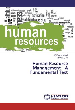 Human Resource Management - A Fundamental Text