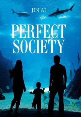 Perfect Society