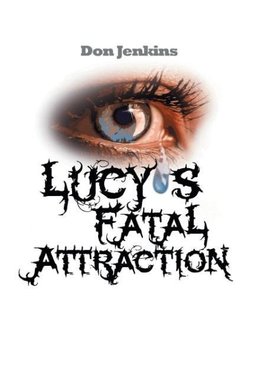 Lucy's Fatal Attraction