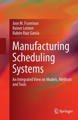 Manufacturing Scheduling Systems