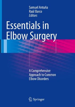 Essentials In Elbow Surgery