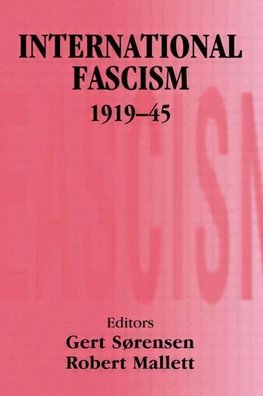 Mallett, R: International Fascism, 1919-45