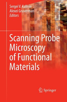 Scanning Probe Microscopy of Functional Materials