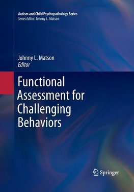 Functional Assessment for Challenging Behaviors