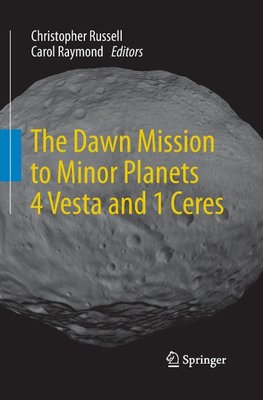 The Dawn Mission to Minor Planets 4 Vesta and 1 Ceres