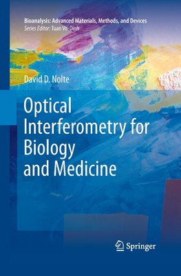 Optical Interferometry for Biology and Medicine