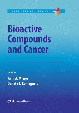 Bioactive Compounds and Cancer