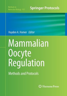 Mammalian Oocyte Regulation