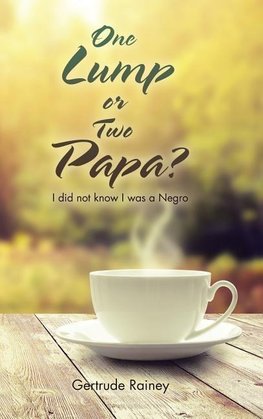 One Lump or Two Papa?