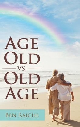 Age Old vs. Old Age