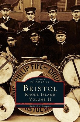 Bristol, Rhode Island, Volume II