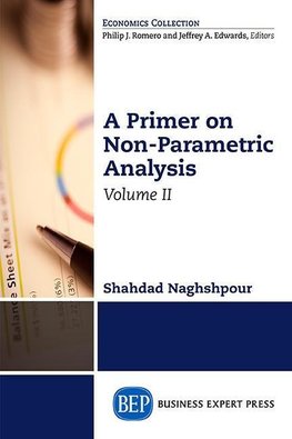 A Primer on Nonparametric Analysis, Volume II